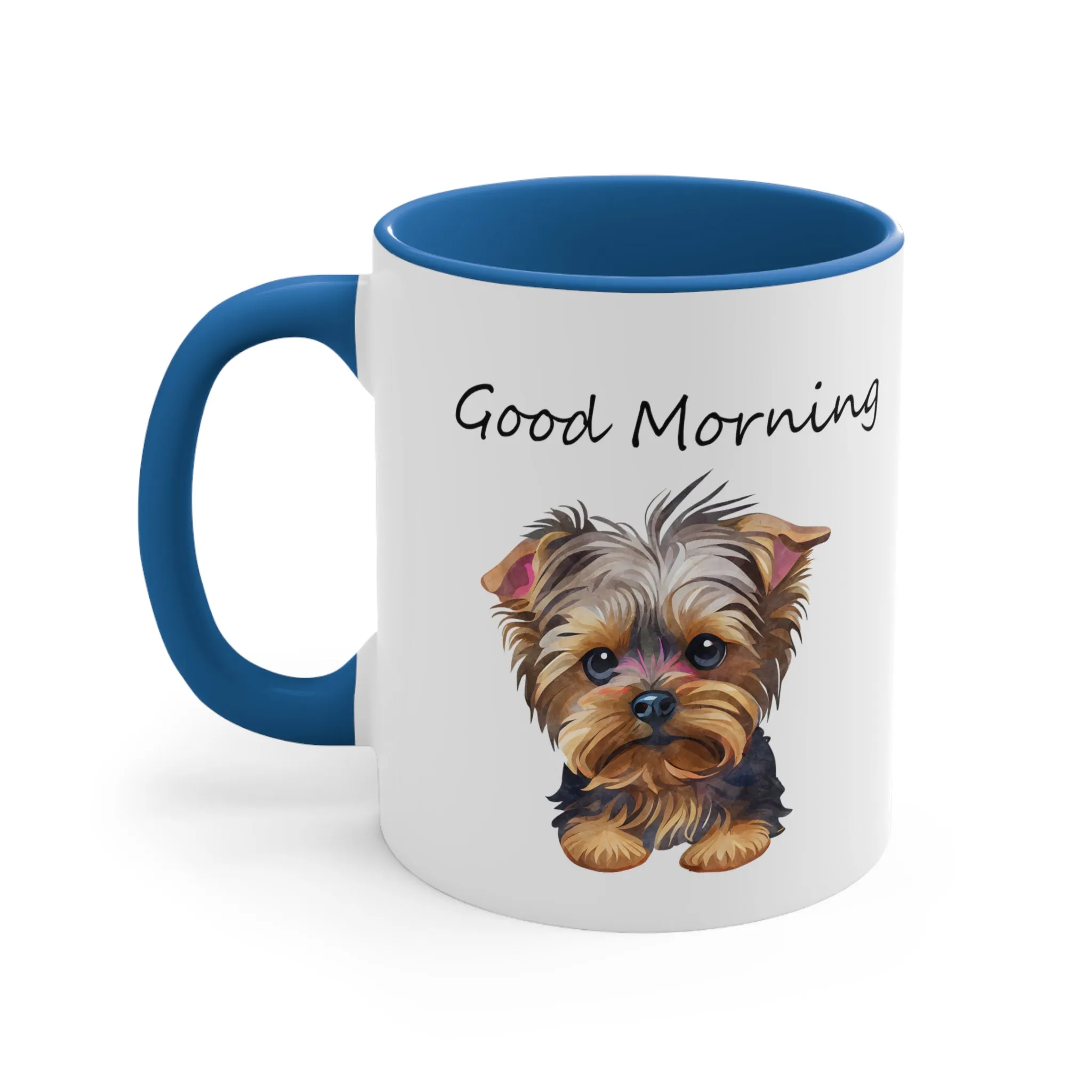 Good Morning Cute Custom Yorkie Dog Coffee Mug, 11oz Multi Colors Pup Cup, Dog Mom, Yorkie Lover