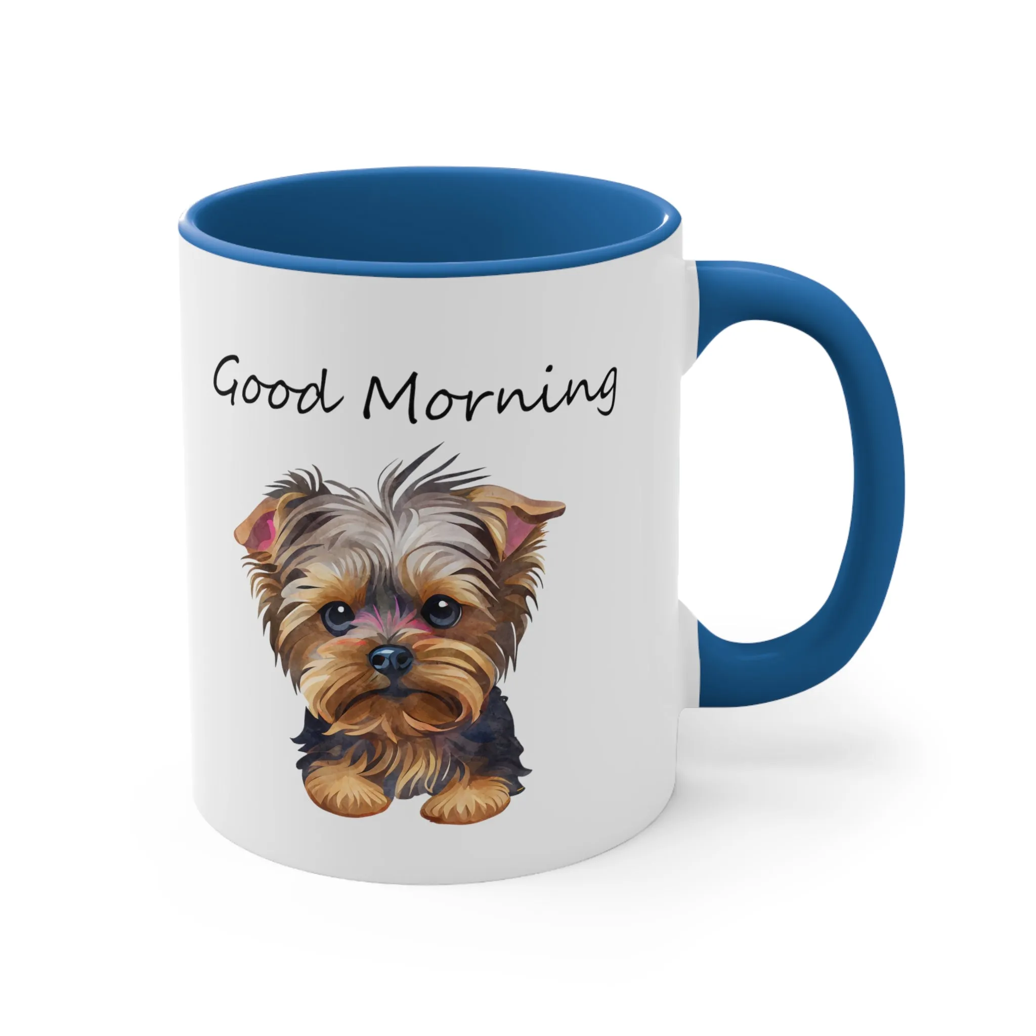 Good Morning Cute Custom Yorkie Dog Coffee Mug, 11oz Multi Colors Pup Cup, Dog Mom, Yorkie Lover