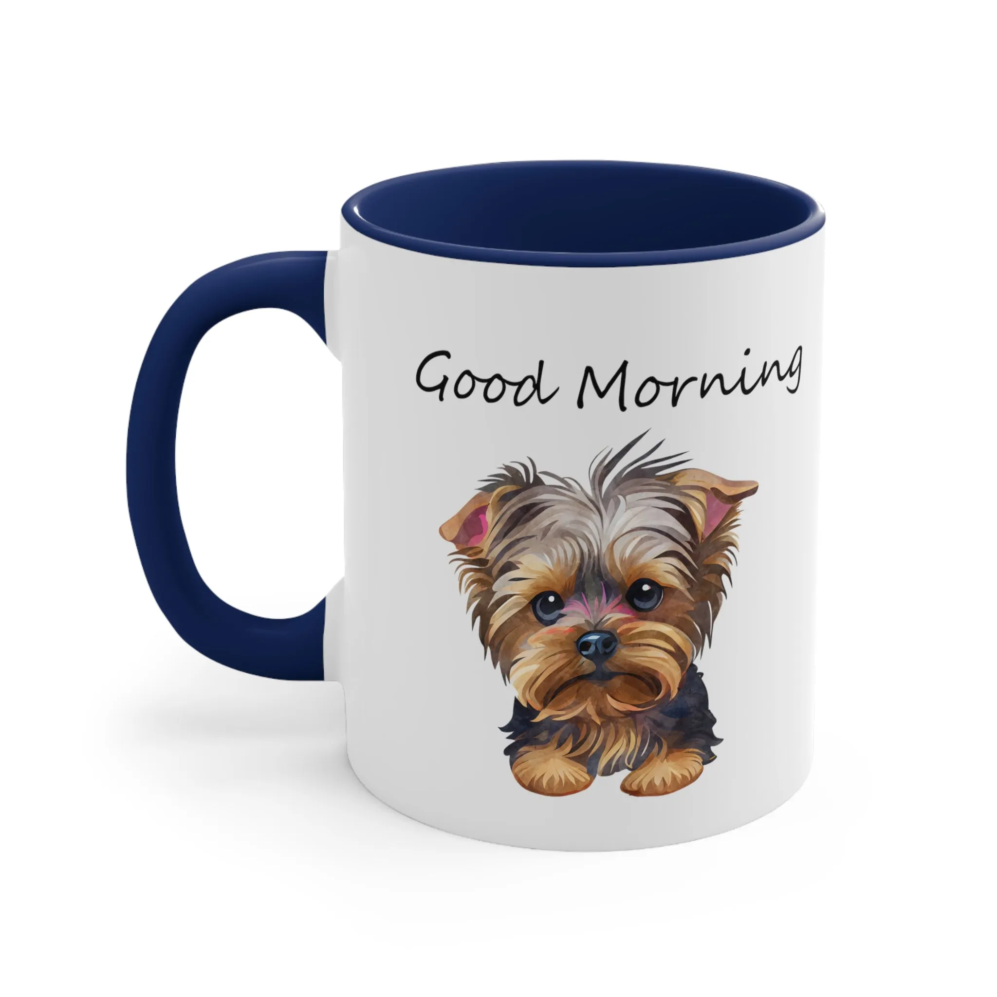Good Morning Cute Custom Yorkie Dog Coffee Mug, 11oz Multi Colors Pup Cup, Dog Mom, Yorkie Lover